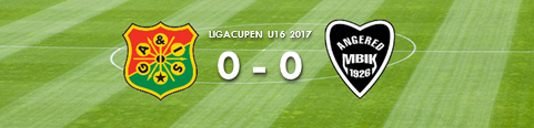 Ligacupen U16 2017 - GAIS 0-0 ANGERED MBIK