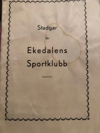 Utdrag ur Ekedalens Sportklubbs stadgar från 1933, tryckta på Tidaholms Tryckeri 1937.