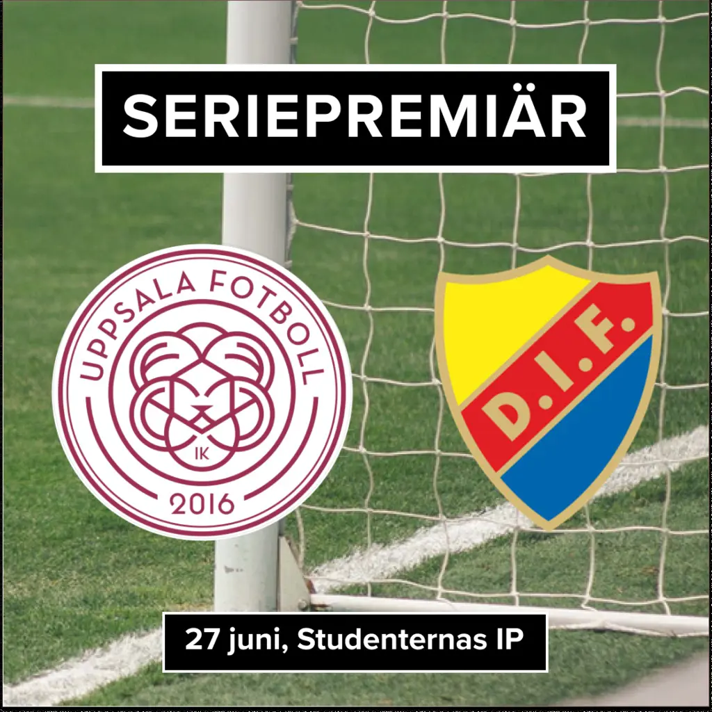 Vår seriepremiär i OBOS Damallsvenskan spelas den 28 juni hemma mot Djurgårdens IF.