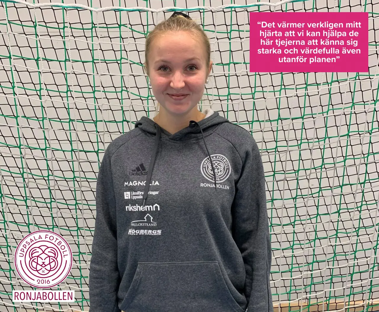 Viktoria Engqvist, en av tränarna för Ronjabollen i Gottsunda.