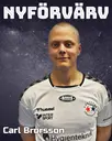 Carl Brorsson är taggad på en säsong i den vita tröjan.