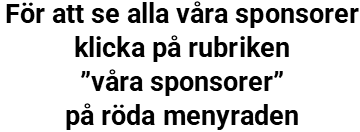 För att se alla våra sponsorer