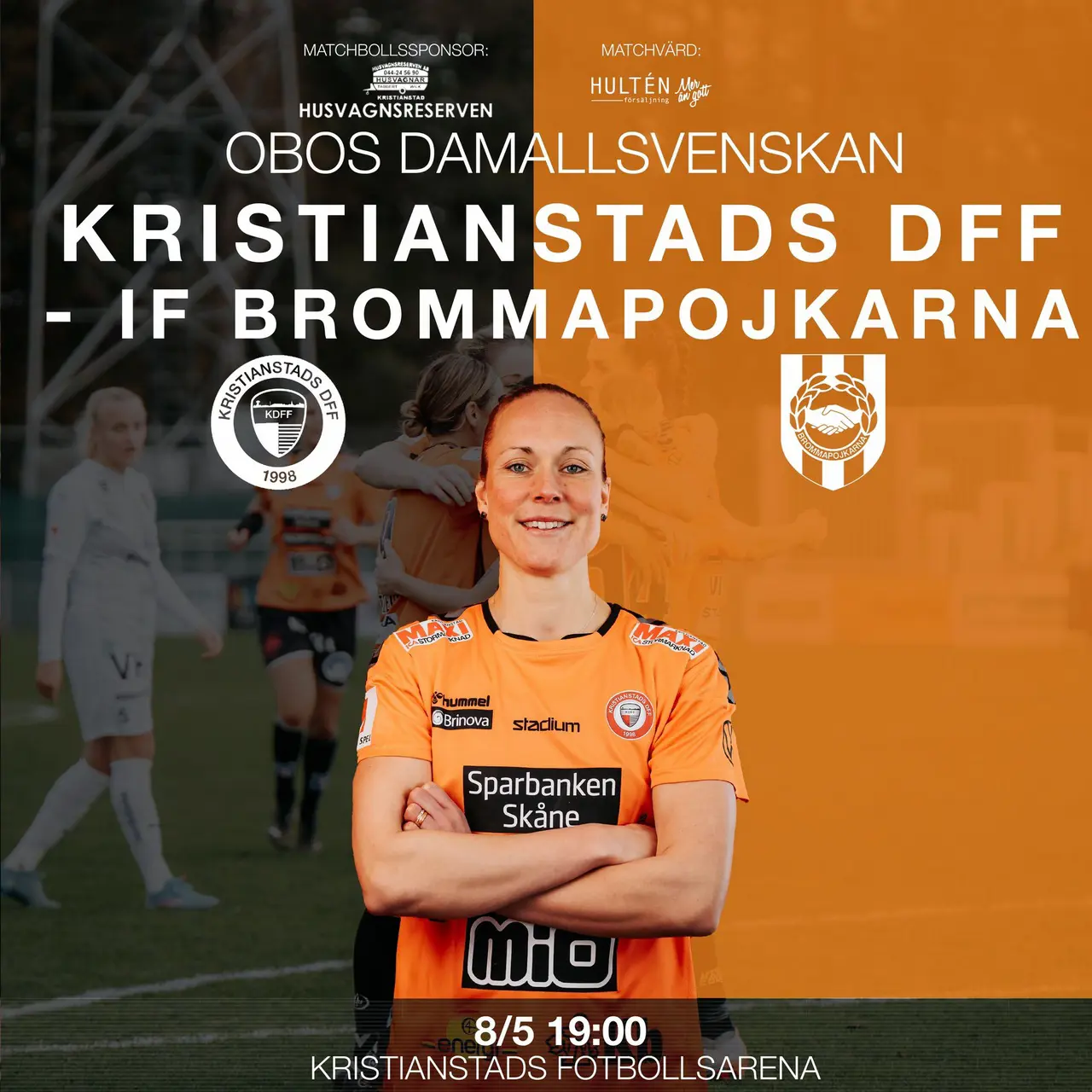Matchvärd: Hultén Försäljning Matchbollssponsor: Husvagnsreserven