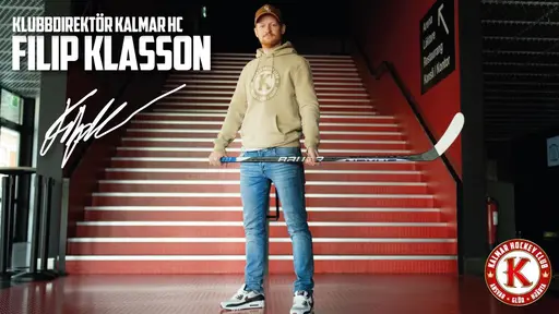 Filip Klasson, Klubbdirektör Kalmar HC