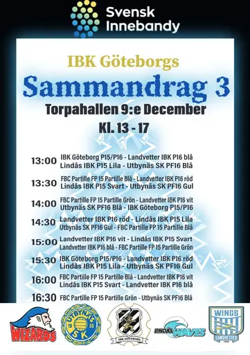 Affisch med information om sammandrager, tider och de spelande lagen.