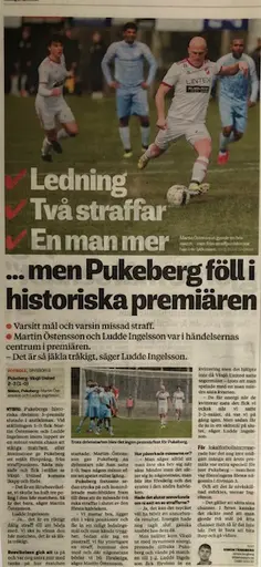 Växjö United var motståndaren och de vann matchen med 3-2.
