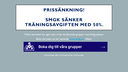 Gäller vita träningsgrupper för barn och ungdom med platser lediga. Medlemsavgift och ev. försäkring berörs inte av sänkningen.