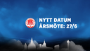 Nytt datum årsmöte 27 juni