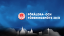 Föräldra- och föreningsmöte söndag 30 augusti klockan 17:00