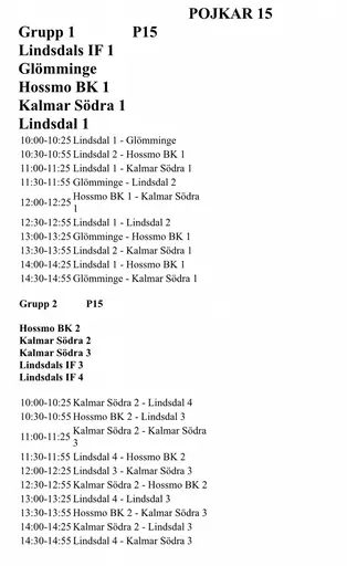 Lagen samt spelschema till hossmocupen lördag 3/9.