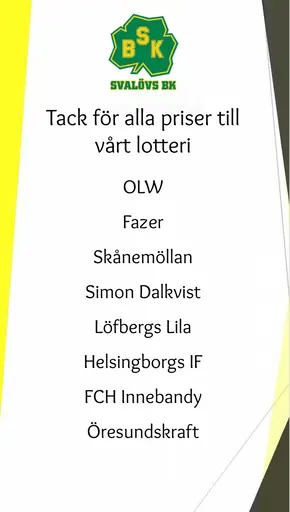 Sponsorer under Svalövs cupen 