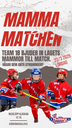 Kom gärna ner till hallen och titta på när våra stjärnor möter de modiga mammorna i Team 18. 