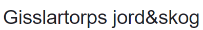 Gisslartorps jord&skog