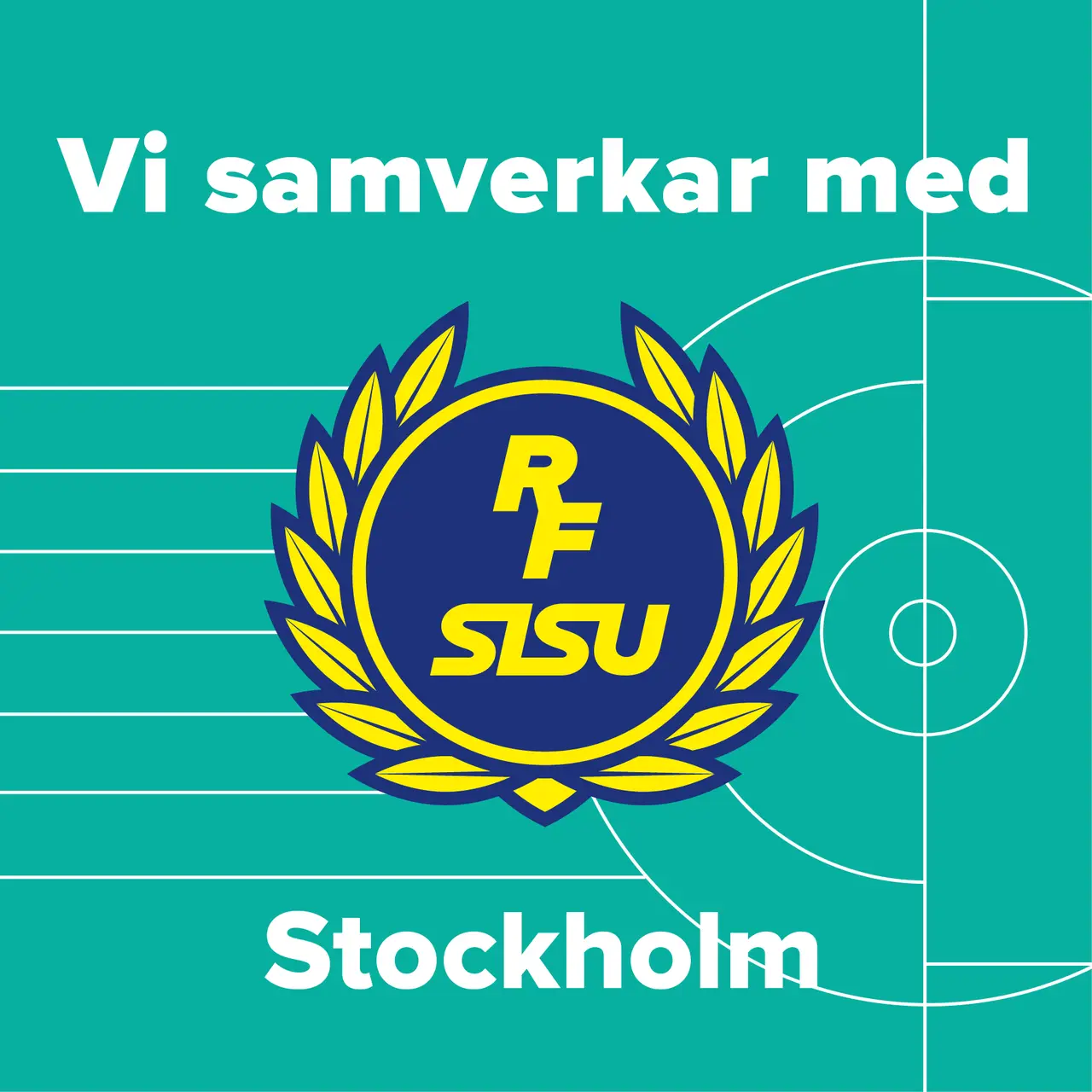 Vi samverkar med RF-SISU Stockholm