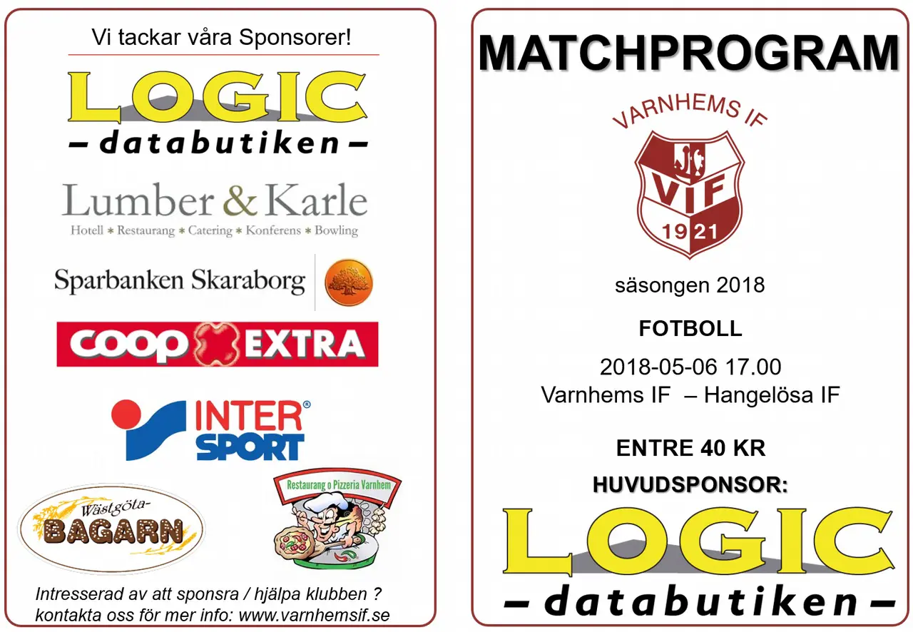 Vi tackar naturligtvis våra sponsorer, på söndag är det Logic som är matchsponsor och har fina grejer till matchenslirare.